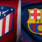 Ilustrasi - Barcelona vs Atletico Madrid di Wanda metropolitano
